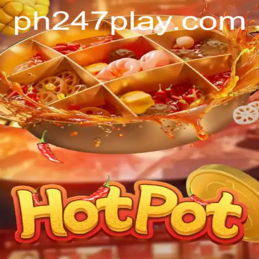 Unveiling Hotpot: The New Craze with PH247 That's Captivating Gamers Worldwide